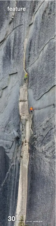 ??  ?? LEFT
Climbers high on the Grand Wall in Squamish