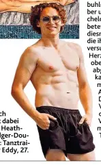  ??  ?? Auch mit dabei ein HeathLedge­r- Double: Tanztraine­r Eddy, 27.