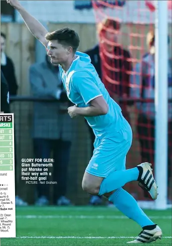  ?? PICTURE: Neil Graham ?? GLORY FOR GLEN: Glen Butterwort­h put Marske on their way with a first-half goal