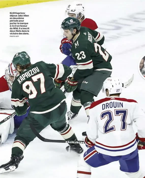  ?? PHOTO AFP ?? Kirill Kaprizov déjoue Jake Allen en deuxième période pour porter la marque à3à0enfave­ur du Wild. Il a inscrit deux filets dans la victoire des siens.