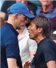  ?? ?? Clash: Tuchel and Conte