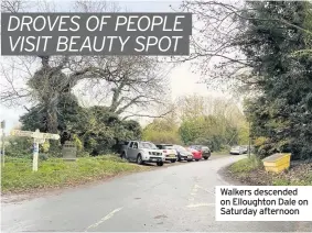  ??  ?? Walkers descended on Elloughton Dale on Saturday afternoon