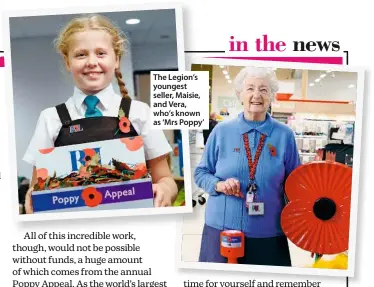  ?? ?? The Legion’s youngest seller, Maisie, and Vera, who’s known as ‘Mrs Poppy’