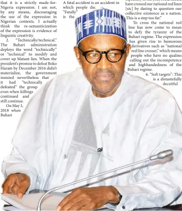  ??  ?? President Muhammadu Buhari