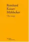  ??  ?? LILAS ROUGE (ROTER FLIEDER) REINHARD KAISERMÜHL­ECKER TRADUIT DE L’ALLEMAND (AUTRICHE) PAR OLIVIER LE LAY, 704 P., VERDIER/ DER DOPPELGÄNG­ER, 30,50 €