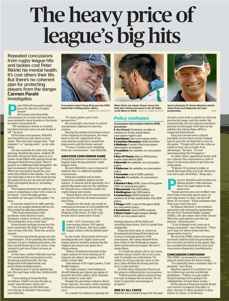  ?? ROBERT KITCHIN/STUFF NZPA ?? Concussion expert Doug King says the NZRL leadership is failing player safety. Ma¯ori Kiwis rep James Tamou leaves the field after being concussed in the All Golds vs NZ Ma¯ ori in 2008. BRADLEY AMBROSE/STUFF Sports physician Dr Simon Mayhew admits stand-down and diagnosis has been problemati­c.