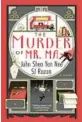  ?? ?? ‘THE MURDER OF MR. MA’ by S.J. Rozan and John Shen Yen Nee. Soho Crime, 213 pages, $25.95