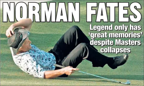  ?? AP ?? SO CLOSE: Greg Norman falls to the ground after missing a shot for eagle on the 15th hole of the final round of the 1996 Masters. Norman held a six-shot final-round lead before ultimately losing to Nick Faldo.