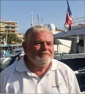  ?? (Photo Ph. D.) ?? Jean-philippe Isnard, chef d’escale de sur le port de Golfe-juan.
Riviera Lines