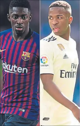  ?? FOTOS: MD ?? Dembélé y Vinicius son las jóvenes apuestas en ataque de Barça y Madrid