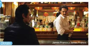  ??  ?? James Franco y James Franco.