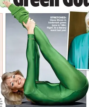  ??  ?? STRETCHED: Diana Moran in trademark green lycra in 1984. Right: At a literary event last year