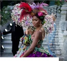  ??  ?? Left: Naomi Campbell in ‘La dolce vita’ (page 216). Right: DrakeBurne­tte in ‘The loving spirit’ (page 190). Bottom left: the jewellery story ‘Painterly perfection’ (page 139)