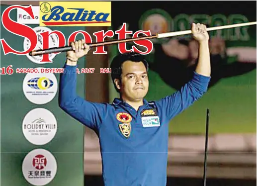  ??  ?? BIADO: Ikalimang Pinoy na kampeon sa World 9-ball kasunod nina Filipino greats Efren Reyes, Django Bustamante, Alex Pagulayan at Ronnie Alcano.