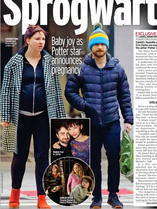  ?? ?? EXPECTING Daniel and Erin met on a film set
HUGS Pair in 2018
CHILD STAR Young Daniel in Harry Potter film