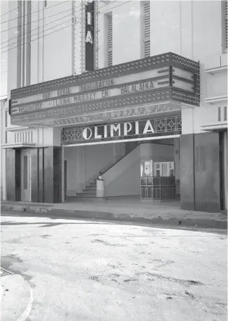  ?? F.E. ?? El cine Olimpia era uno de los teatros más populares en Ciudad Nueva. Allí se llevó a cabo la primera entrega de los premios Casandra (hoy Soberano) en 1985.