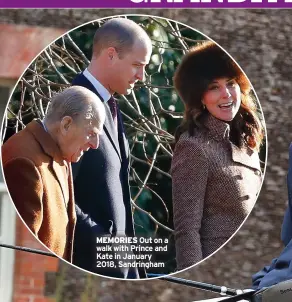  ??  ?? MEMORIES Out on a walk with Prince and Kate in January 2018, Sandringha­m