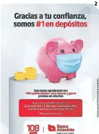  ??  ?? (1) BENEFICIOS. Adicionalm­ente, en conmemorac­ión de su aniversari­o, el banco brindará condicione­s preferenci­ales para los préstamos de vivienda y vehículo. (2) EXCLUSIVO. Durante los meses de febrero, marzo y abril, brindará beneficios exclusivos para los clientes. 2