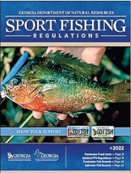  ?? Georgia department of natural resources ?? Georgia DNR 2022 Georgia Sport Fishing Regulation­s Guide.