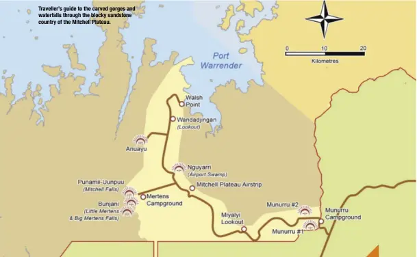  ?? ?? Traveller’s guide to the carved gorges and waterfalls through the blocky sandstone country of the Mitchell Plateau.