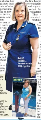  ??  ?? ROLE MODEL: Annemarie is 16lb lighter