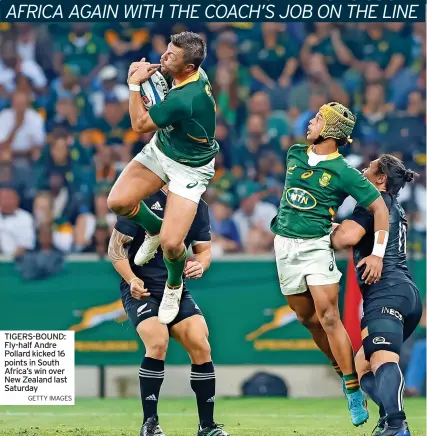  ?? GETTY IMAGES ?? TIGERS-BOUND: Fly-half Andre Pollard kicked 16 points in South Africa’s win over New Zealand last Saturday