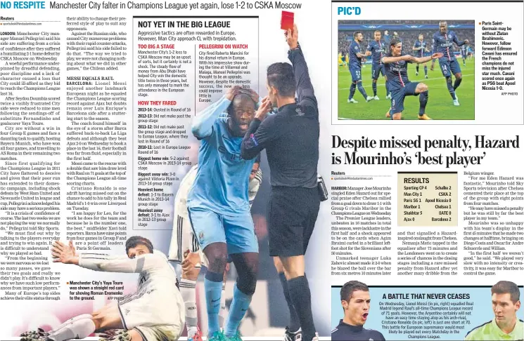  ?? AFP PHOTO ?? Manchester City’s Yaya Toure was shown a straight red card for shoving Roman Eremenko to the ground.