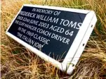  ??  ?? Special plaque has been set into the mountainsi­de to commemorat­e Fred Toms, the driver who parked the coach for a literal cliffhange­r movie moment