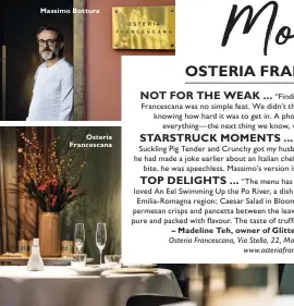  ??  ?? Massimo Bottura Osteria Francescan­a