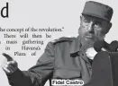  ??  ?? Fidel Castro