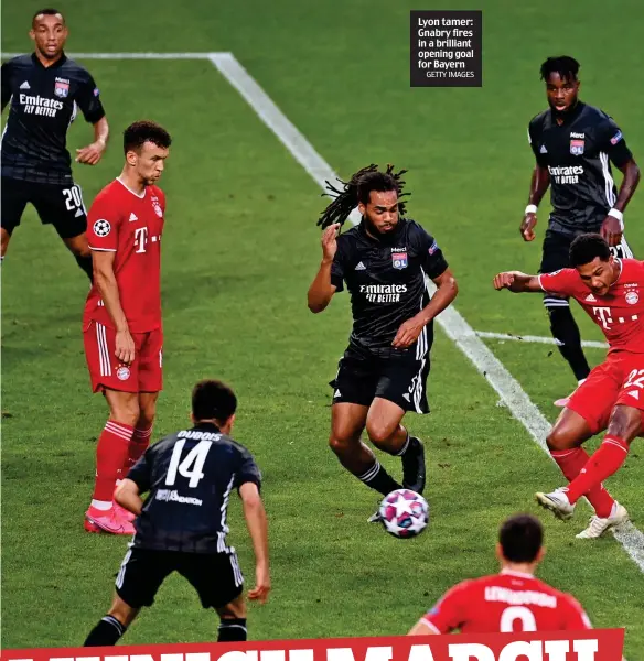  ?? GETTY IMAGES ?? Lyon tamer: Gnabry fires in a brilliant opening goal for Bayern