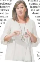  ?? // EFE ?? La presidenta de Baleares, la socialista Francina Armengol