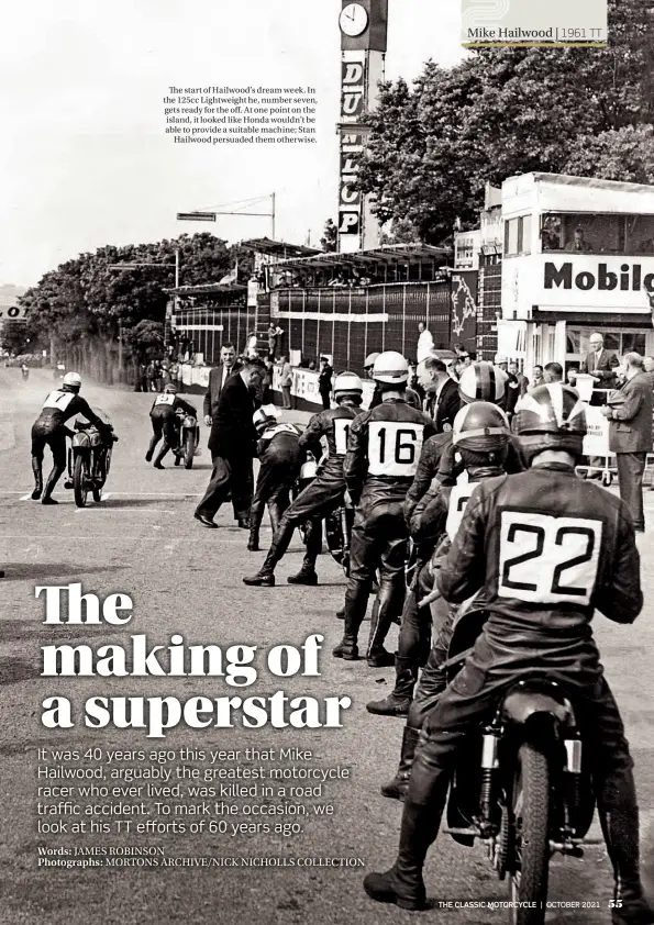  ??  ?? The start of Hailwood’s dream week. In the 125cc Lightweigh­t he, number seven, gets ready for the off. At one point on the island, it looked like Honda wouldn’t be able to provide a suitable machine; Stan Hailwood persuaded them otherwise.