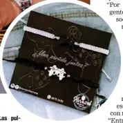  ?? CORTESÍA ?? Las pulseras son muy buscadas por las parejas.