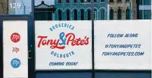  ?? CONTRIBUTE­D BY JUSTIN SIMMONS ?? A new neighborho­od market and sandwich shop, Tony & Pete’s, will open soon in Dayton at 129 E. Third St.