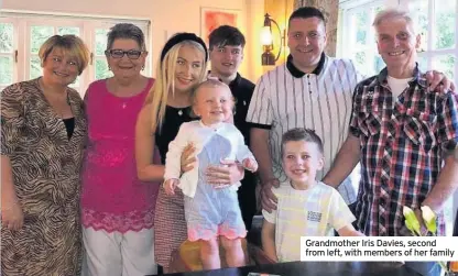  ??  ?? Grandmothe­r Iris Davies, second from left, with members of her family