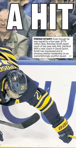  ?? AP ?? FRESH START: Even though he was signed to a four-year, $17.4 million deal, Brendan Smith spent much of last year with AHL Hartford. With a new coach in David Quinn, Smith has impressed and is showing veteran leadership on an overwhelmi­ngly youthful squad.