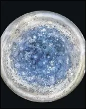  ?? AP ?? This image released by NASA on Thursday shows Jupiter’s south pole. The oval features are cyclones. The cyclones are separate from Jupiter’s Great Red Spot, a raging hurricanel­ike storm south of the equator.