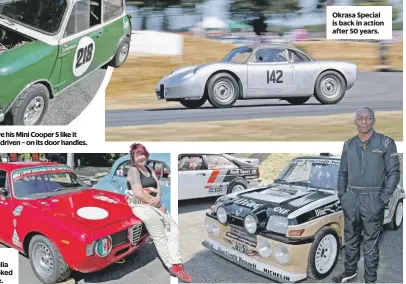  ??  ?? Graham Hill drove his Mini Cooper S like it was meant to be driven – on its door handles. Okrasa Special is back in action after 50 years. Neil Brighton brought his Renault 5 Maxi up from Watford.