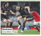  ??  ?? Welsh beef
Cory Allen v Tonga