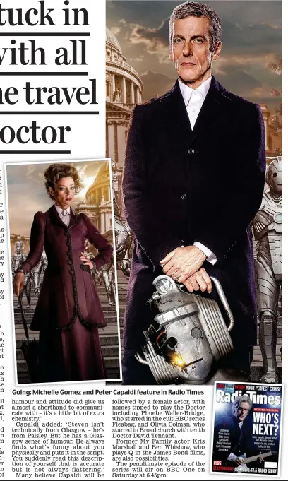  ??  ?? Going: Michelle Gomez and Peter Capaldi feature in Radio Times