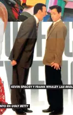  ??  ?? KEVIN SPACEY Y FRANK WHALEY LAS REGLAS DE BUDDY