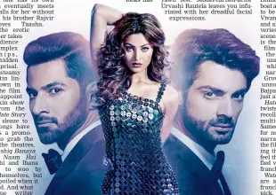  ??  ?? Directed by Vishal Pandya, Hate Story IV is one of those films, which leaves you wondering what it was. The film is a stale cocktail of lust, betrayal, revenge and vengeance. Interestin­gly, no actor seems to be even trying to act. Hate Story IV has a...