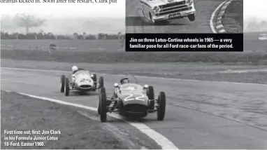  ??  ?? First time out, first: Jim Clark in his Formula Junior Lotus 18-Ford, Easter 1960.