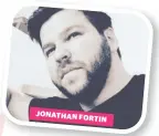  ??  ?? JONAThAN FORTiN