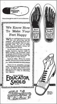  ??  ?? Oct. 11, 1918, an ad for the Educator Shoe, for men, available at Pfeifer’s on Sixth and Main streets in Little Rock