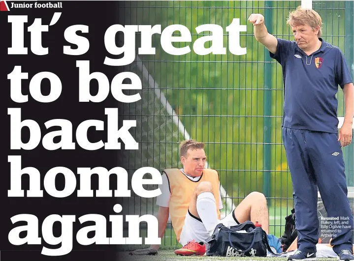  ??  ?? Reunited Mark Blakey, left, and Billy Ogilvie have returned to Arthurlie