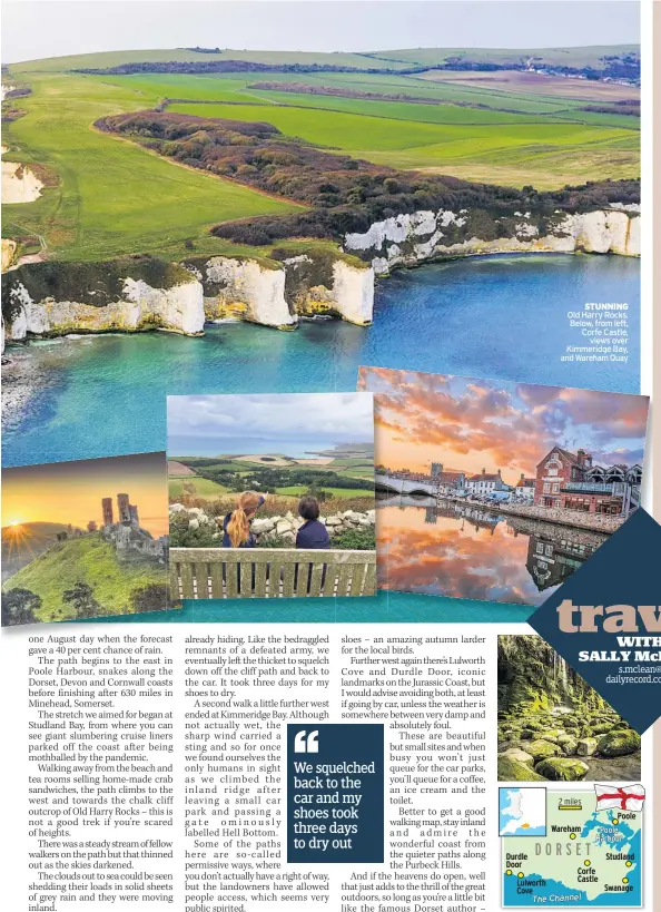  ??  ?? STUNNING Old Harry Rocks. Below, from left, Corfe Castle, views over Kimmeridge Bay, and Wareham Quay