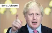  ??  ?? Boris Johnson