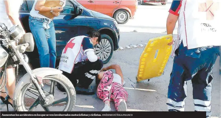  ?? ONÉSIMO ZÚÑIGA FRANCO ?? Aumentan los accidentes en los que se ven involucrad­os motociclis­tas y ciclistas.